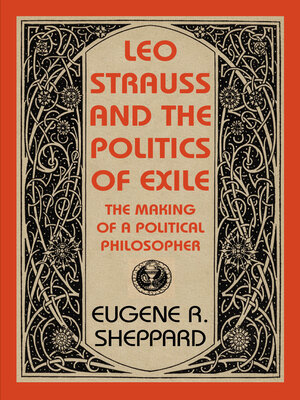 cover image of Leo Strauss and the Politics of Exile